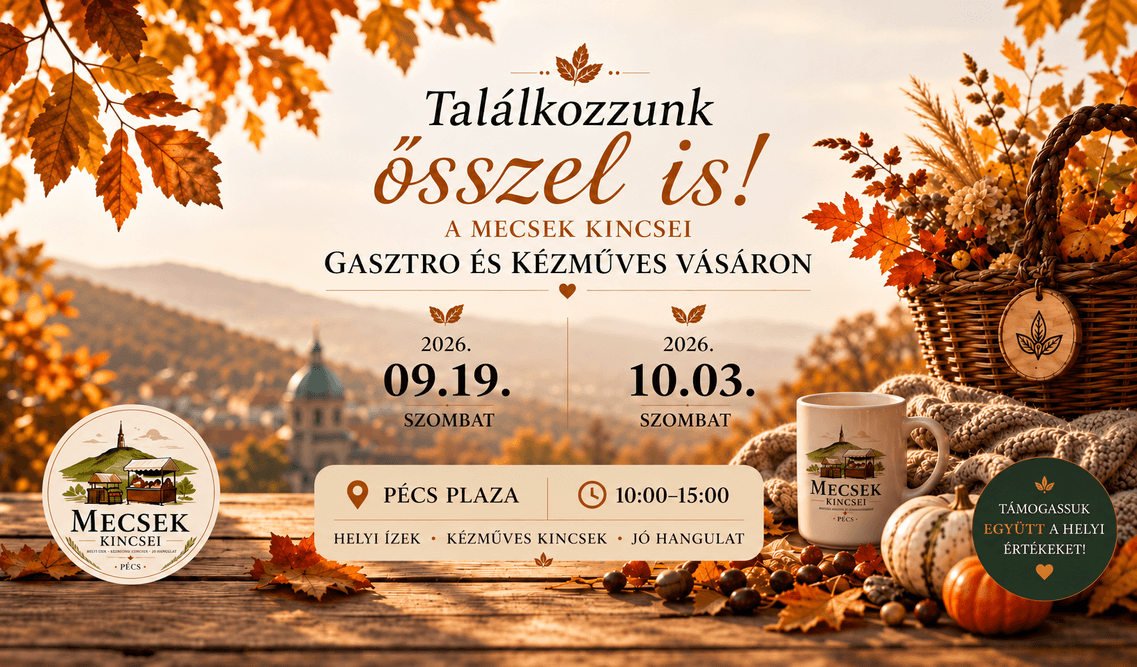 Mecsek Kincsei vásár (Pécs Plaza)